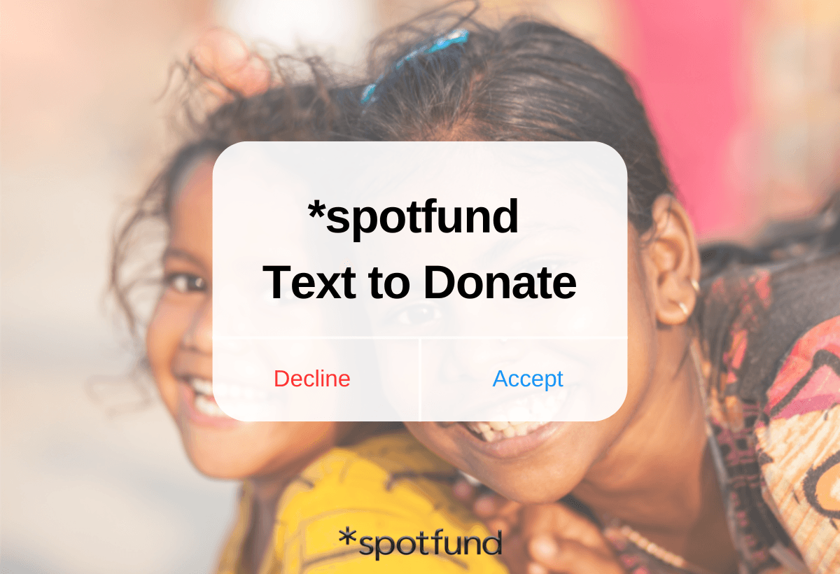 *spotfund New ‘Text to Donate’ Feature: Simplifying Donations
