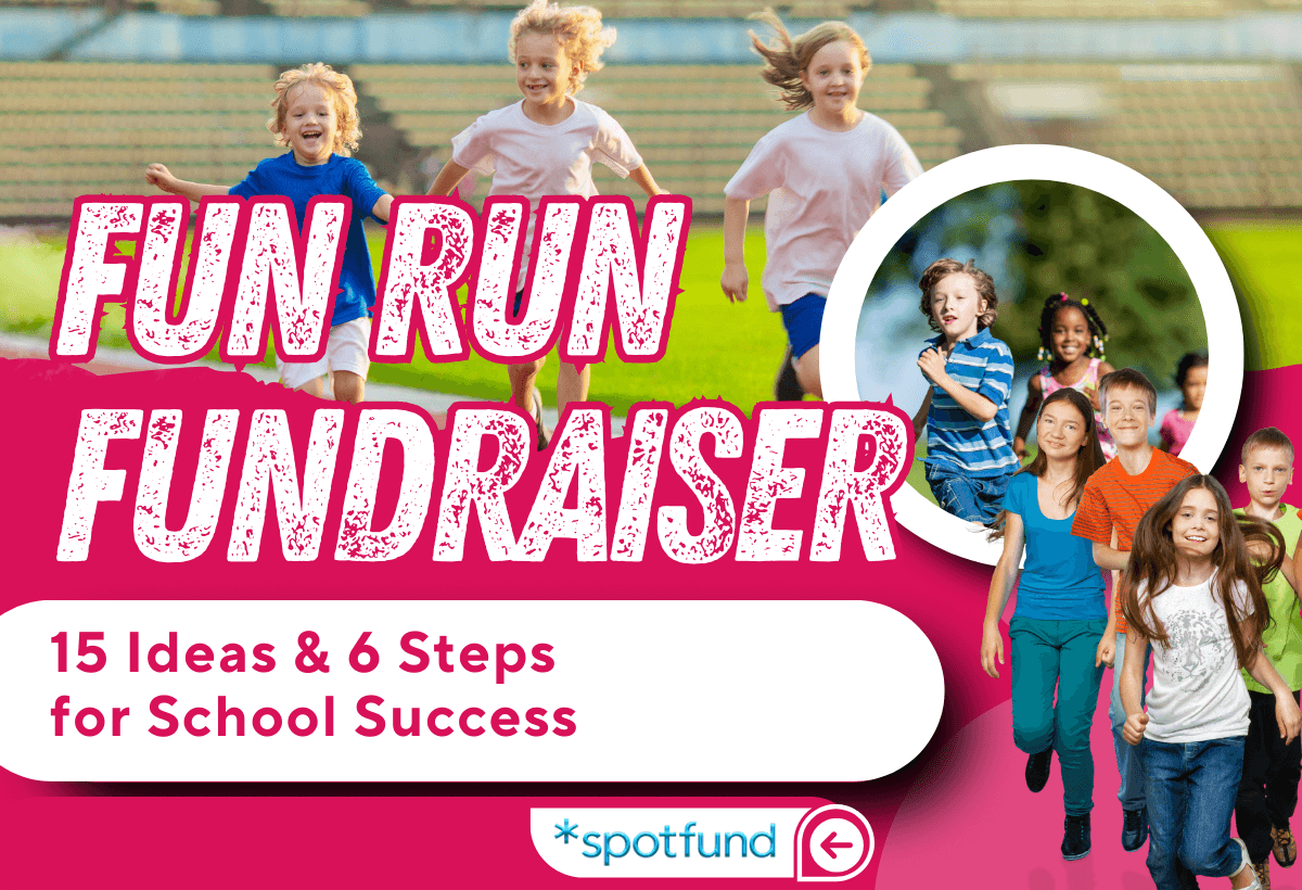 15 Fun Run Fundraiser Ideas & 6 Steps for School Success