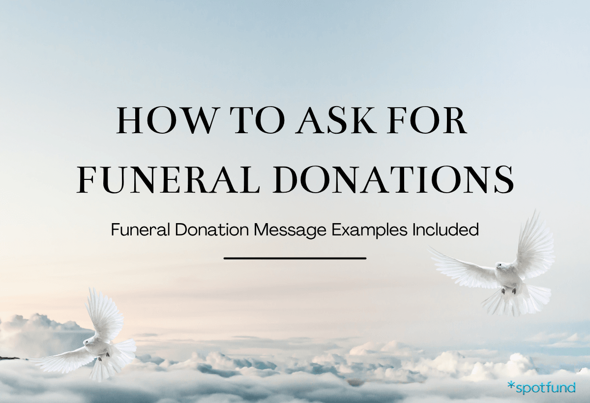 How to Ask for Funeral Donations + Donation Message Examples